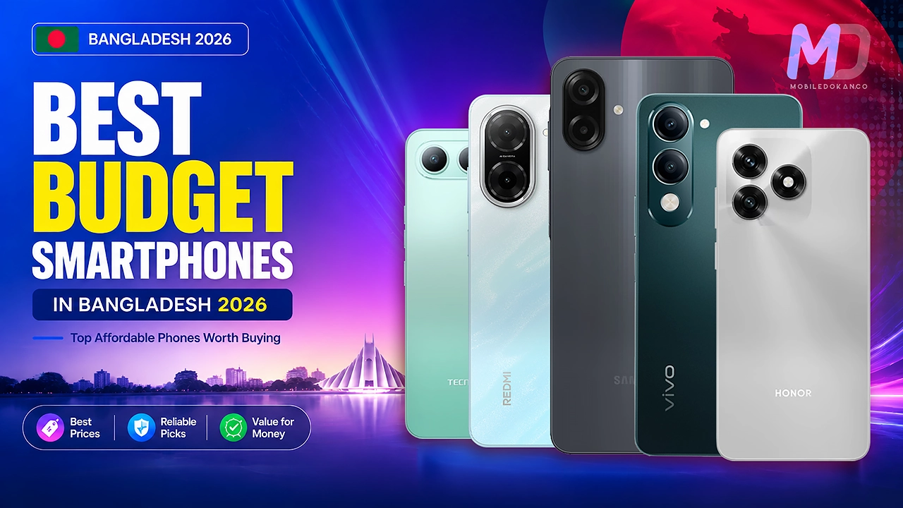 Best Budget Smartphones in Bangladesh 2026: Top Affordable Phones to Buy
